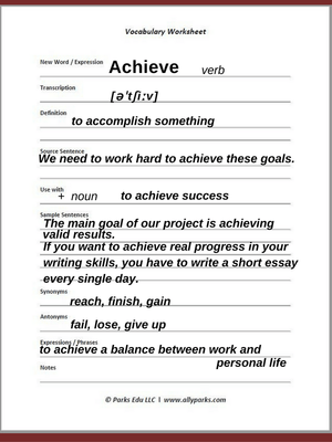 define achieve, achieve meaning, achieve in a sentence, Vocabulary, esl, efl, English, Inglês, inglés, английский язык, ingles, английские, http://www.allyparks.com/english-blog/how-to-learn-new-english-words-with-vocabulary-worksheets-achieve 