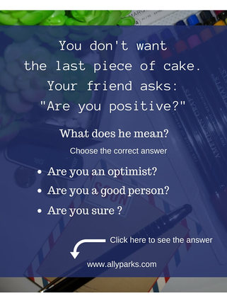 Are you positive? means Are you sure? Useful English expressions, define Are you positive, Are you positive meaning, ESL, English Conversation, Spoken English, English speaking, speak English, http://www.allyparks.com/english-blog/conversation-are-you-positive