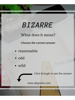 Bizarre means odd and wild. Download free Vocabulary Worksheet. define bizarre, bizarre meaning, ESL, English Worksheets, Vocabulary Worksheets, learn English, worksheet English, printable English worksheets, bizarre, http://www.allyparks.com/english-blog/learn-new-english-words-bizarre