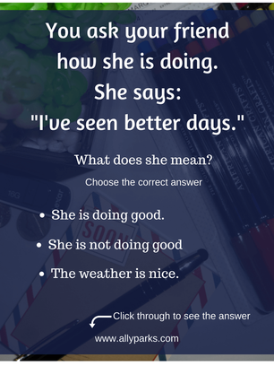 English Expressions and Phrases in real life situations. http://www.allyparks.com/english-blog/english-expressions-and-phrases-in-real-life-situations-ive-seen-better-days I've seen better days means I'm not doing good. define I've seen better days, I've seen better days meaning, English speaking, English conversation, spoken English, esl, efl, English, Inglês, inglés, английский язык, ingles, английские